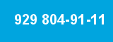 929 804-91-11